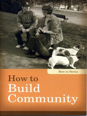 cover image of How to Build Community